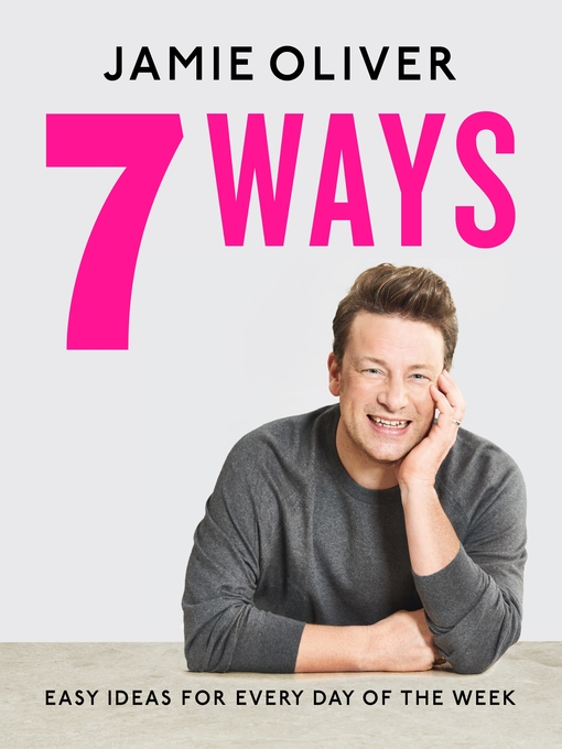 Title details for 7 Ways by Jamie Oliver - Wait list